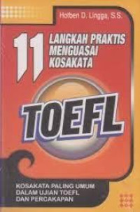 Image of 11 Langkah Praktis Menguasai Kosakata Toefl
