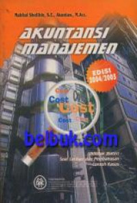 Image of Akuntansi Manajemen edisi 2004/2005/Mahfud Sholihin
