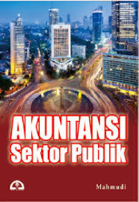 Image of Akuntansi Sektor Publik / Mahmudi