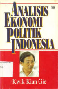 Image of Analisis Ekonomi Politik Indonesia