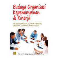 Image of Budaya Organisasi Kepemimpinan & Kinerja