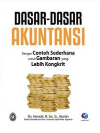 Image of Dasar-Dasar AKuntansi Dengan Contoh Sederhana