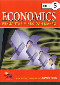 Image of Economics Pengantar Mikro Dan Makro Edisi 5