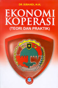 Image of Ekonomi Koperasi (Teori dan Praktik) /Subandi