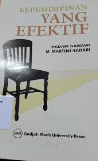 Image of Kepemimpinan yang efektif/Hadari Nawawi