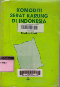 Image of Komoditi serat karung di Indonesia / Soekartawi