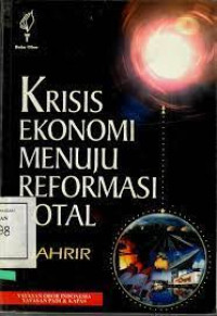 Image of KRISIS EKONOMI MENUJU REFORMASI TOTAL / SJAHRIR