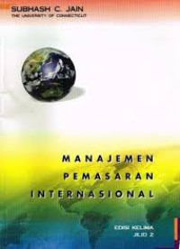 Image of Manajemen Pemasaran Internasional Edisi Kelima/Subhash C. Jain