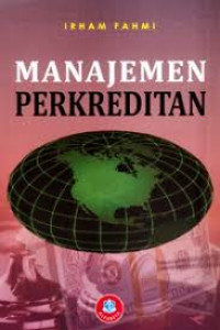 Image of Manajemen Perkreditan/Irham Fahmi