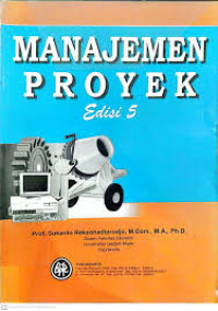 Image of Manajemen proyek edisi 5/SUKANTO REKSOHADIPRODJO