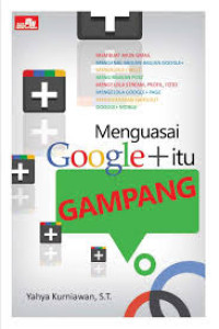 Image of Menguasai Google + itu Gampang
