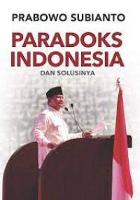 Image of PARADOKS INDONESIA dan solusinya