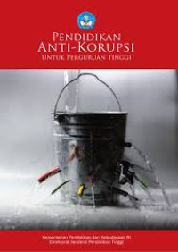 Image of PENDIDIKAN ANTI KORUPSI UNTUK PERGURUAN TINGGI : AINUN NA'IM