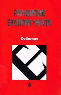 Image of Pengantar Ekonomi Makro/Deliarnov