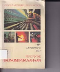 Image of Pengantar Ekonomi Perusahaan jilid 2 / Vernon A. Musselman