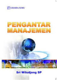 Image of Pengantar manajemen/Sri Wiludjeng