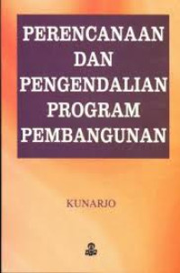 Image of Perencanaan Dan Pengendalian Program Pembangunan/Kunarjo