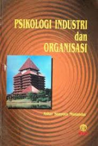 Image of Psikologi Indsutri Dan Organisasi