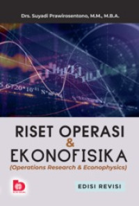 Image of RISET OOPERASI & EKONOFISIKA Operation Research & Echonophysics