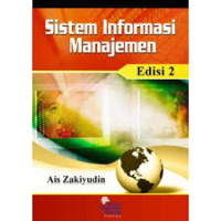 Image of Sistem Informasi Manajemen/Ais Zakiyudin