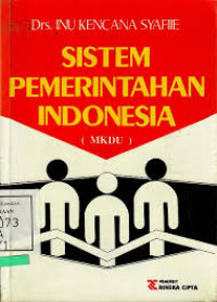 Image of Sistem pemerintahan Indonesia/Inu Kencana Syafie