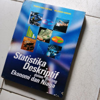 Image of Statistika Deskriptif Dalam Bidang Ekonomi dan Niaga
