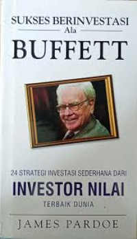 Image of Sukses Berinvestasi Ala Buffett/James Pardoe