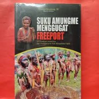 Image of Suku amungme menggugat freeport/Eltinus omaleng