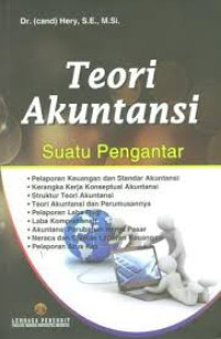 Image of Teori Akuntansi ; suatu pengantar/ hery