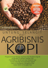 Image of Untung Selangit dari Agribisnis Kopi/Rahmat Rukmana
